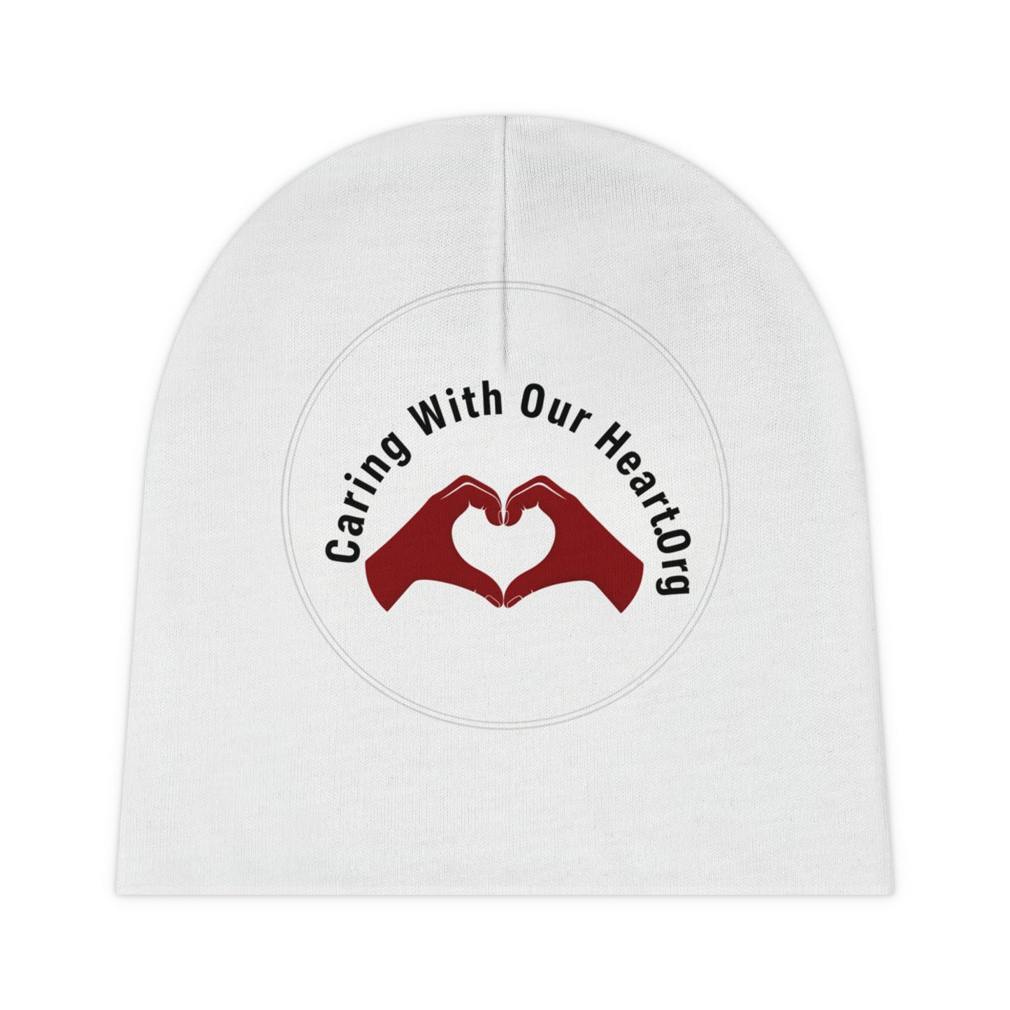 Baby Beanie — "Caring With Our Hearts" Heart Hands Infant Hat