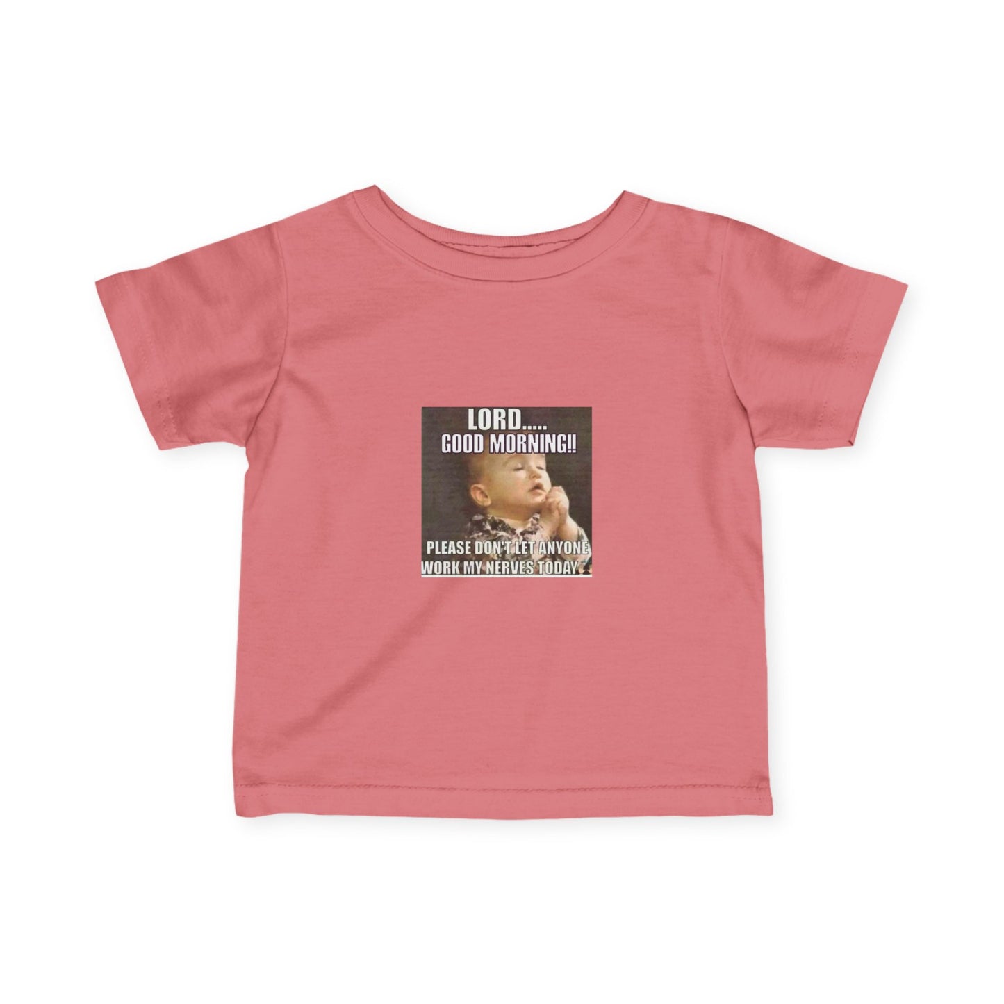 Infant Tee — "Lord… Good Morning!" Funny Baby Prayer Graphic